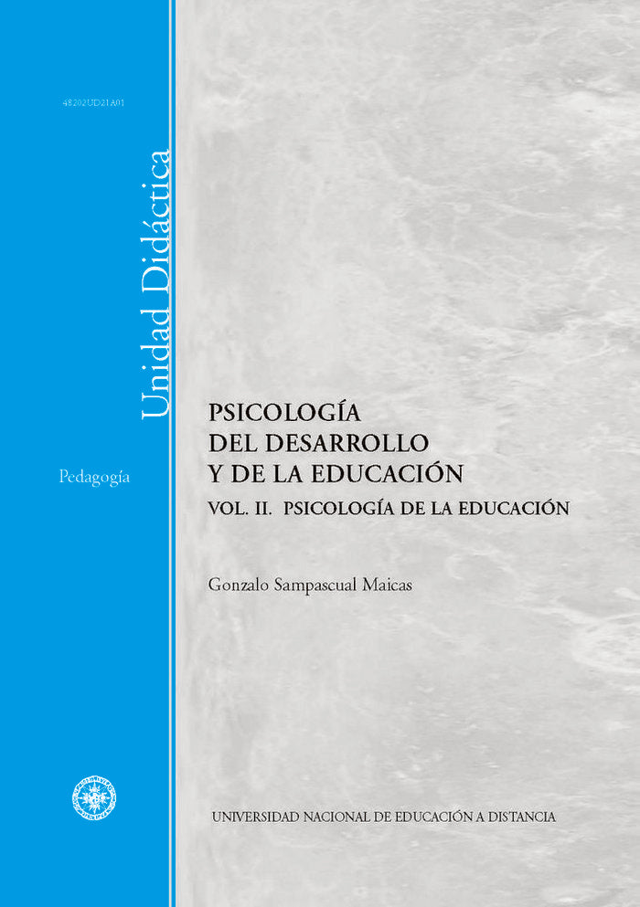 Psicolog�a del desarrollo y de la educaci�n. Vol-II. Psicolog�a de la educaci�n