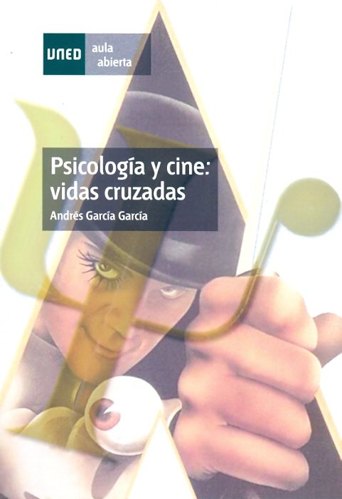 Psicolog�a y cine: vidas cruzadas
