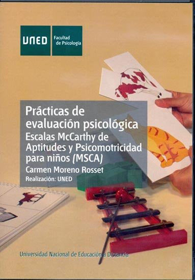 Pr�cticas de evaluaci�n psicol�gica: escalas Mccarthy de aptitudes y psicomotricidad para ni�os (MSC