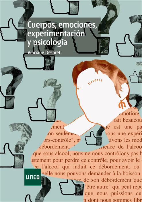 Cuerpos, emociones, experimentaci�n y psicolog�a