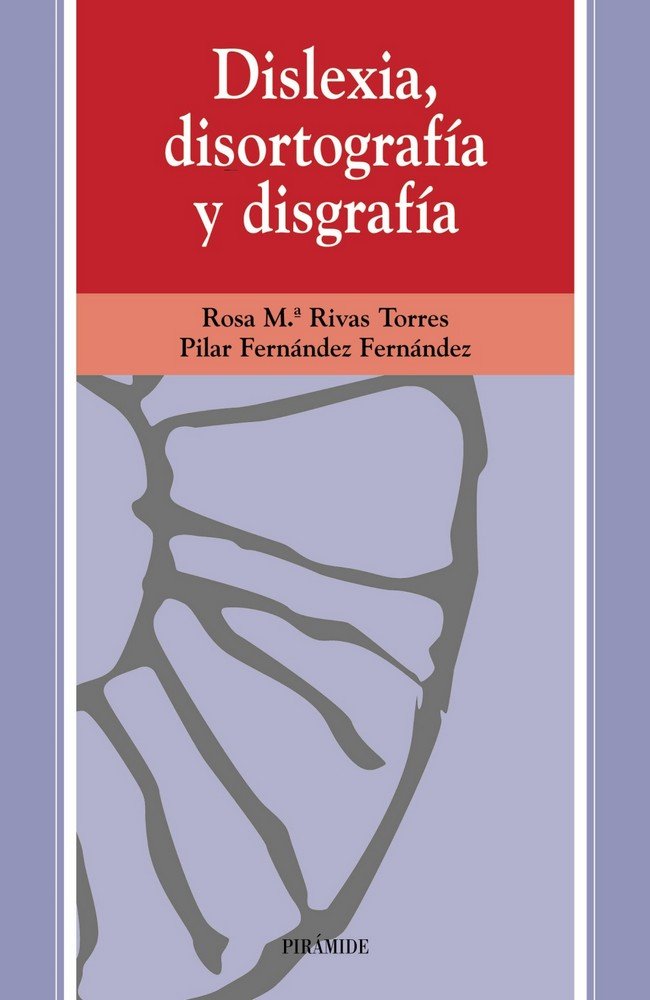 Dislexia, disortograf�a y disgraf�a