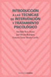 Introducci�n a las t�cnicas de intervenci�n y tratamiento psicol�gico