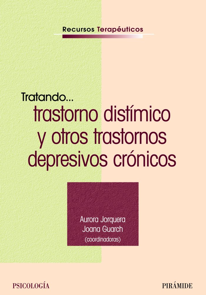 Tratando... trastorno dist�mico y otros trastornos depresivos cr�nicos