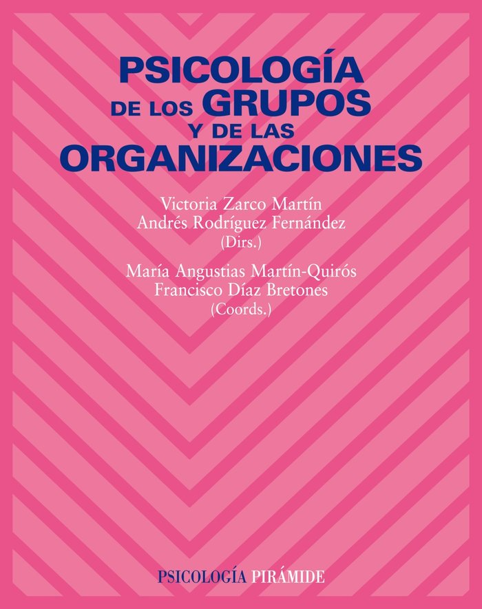 Psicolog�a de los grupos y de las organizaciones