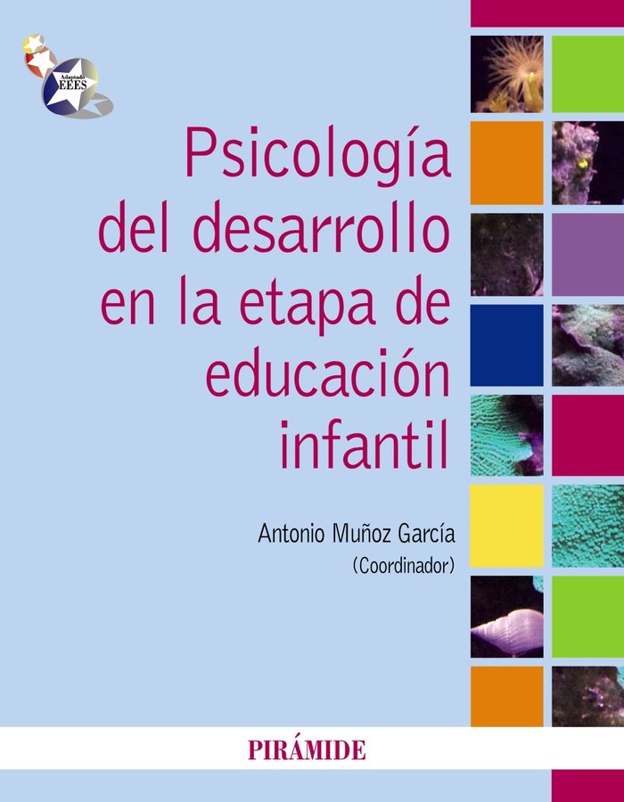 Psicolog�a del desarrollo en la etapa de educaci�n infantil