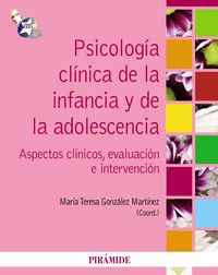 Psicolog�a cl�nica de la infancia y de la adolescencia