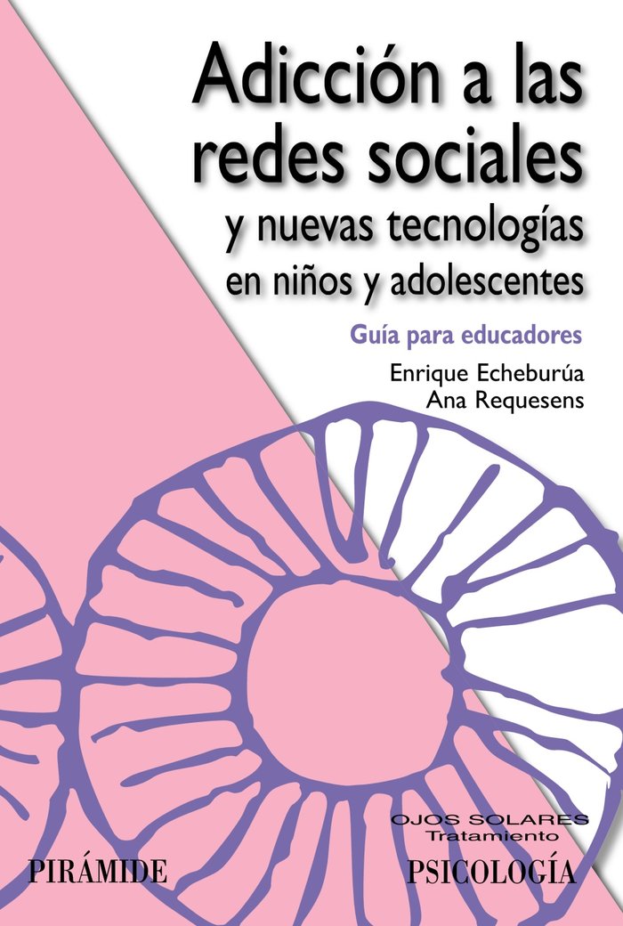Adicci�n a las redes sociales y nuevas tecnolog�as en ni�os y adolescentes