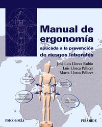Manual de ergonom�a aplicada a la prevenci�n de riesgos laborales
