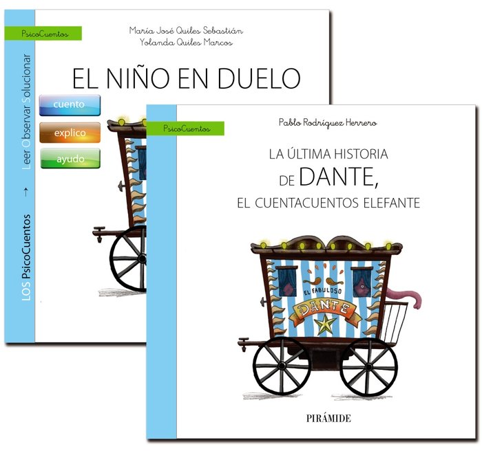 Gu�a: El ni�o en duelo + Cuento: La �ltima historia de Dante, el cuentacuentos elefante