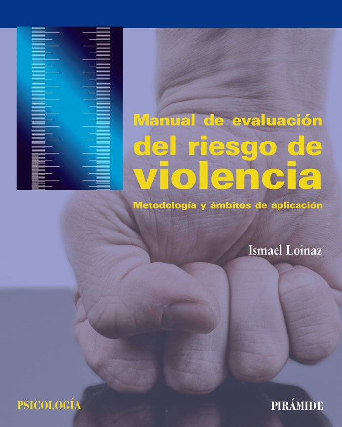 Manual de evaluaci�n del riesgo de violencia