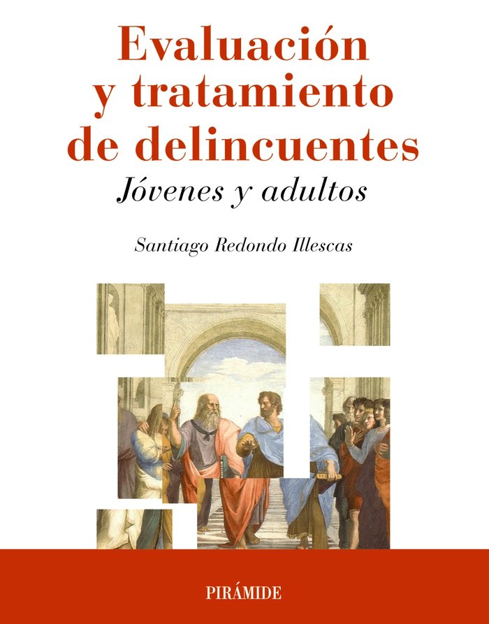 Evaluaci�n y tratamiento de delincuentes