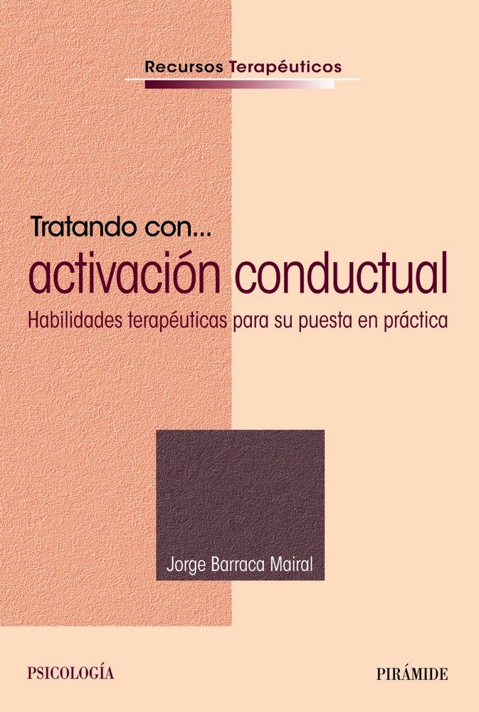 Tratando con... activaci�n conductual
