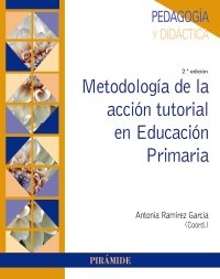 Metodolog�a de la acci�n tutorial en Educaci�n Primaria
