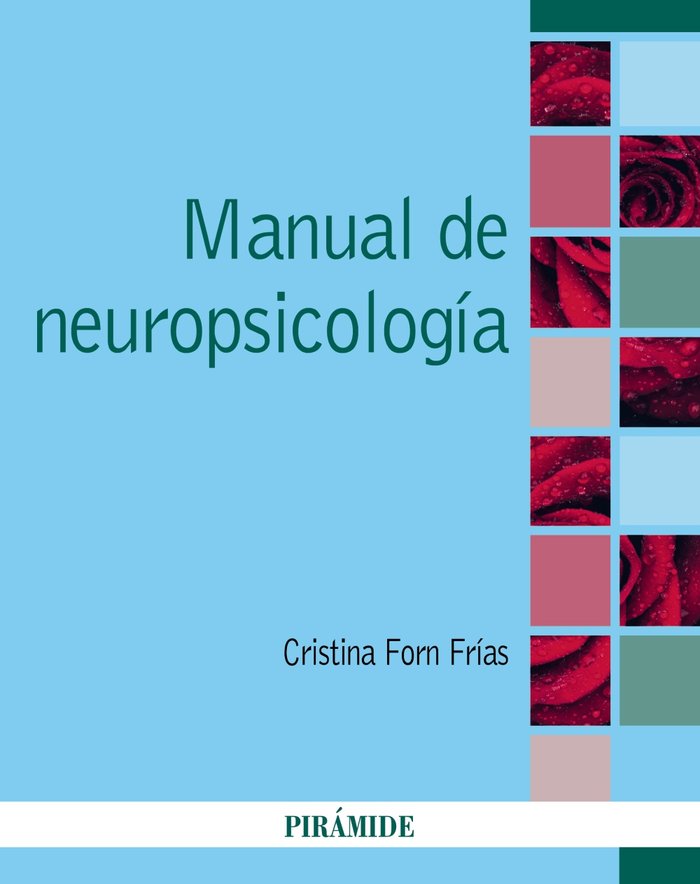 Manual de neuropsicolog�a