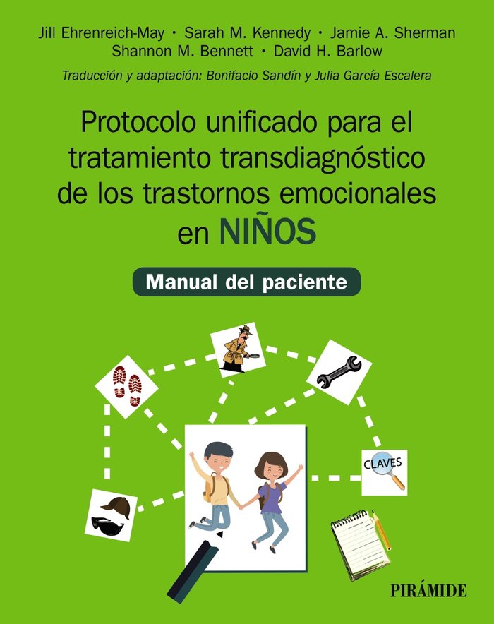 Protocolo unificado para el tratamiento transdiagn�stico de los trastornos emocionales en ni�os