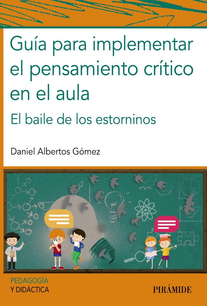 GUIA PARA IMPLEMENTAR EL PENSAMIENTO CRITICO EN EL AULA