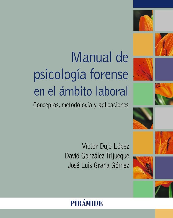 MANUAL DE PSICOLOGIA FORENSE EN EL AMBITO LABORAL