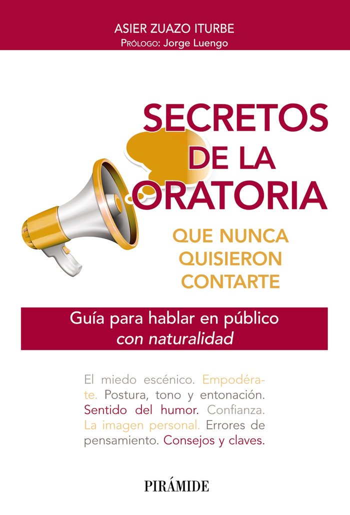 Secretos De La Oratoria Que Nunca Quisieron Contarte