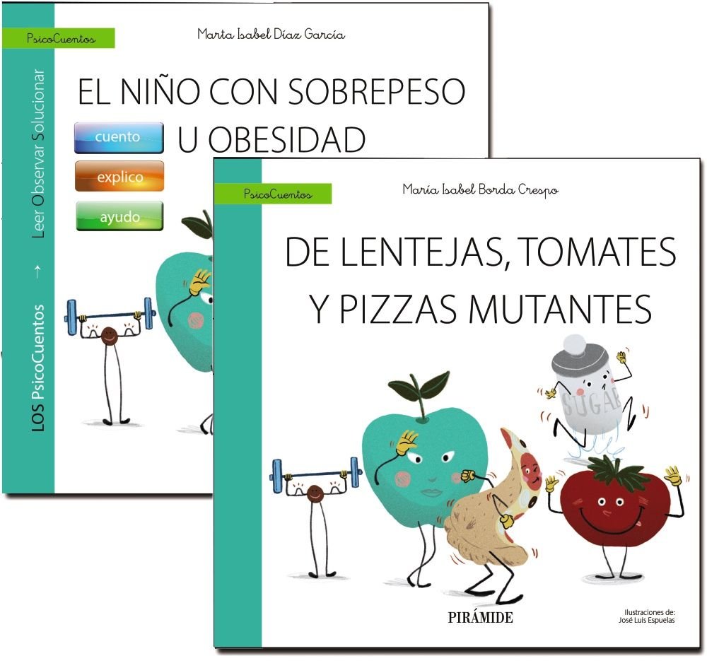 GUIA: EL NI�O CON SOBREPESO U OBESIDAD + CUENTO: DE LENTEJAS