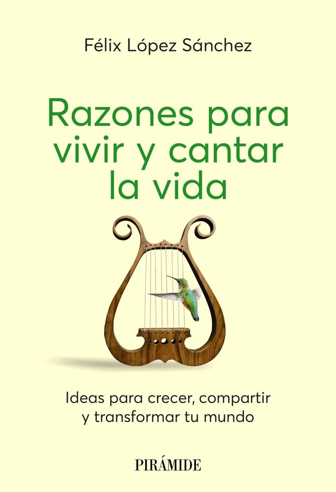 Razones para vivir y cantar la vida