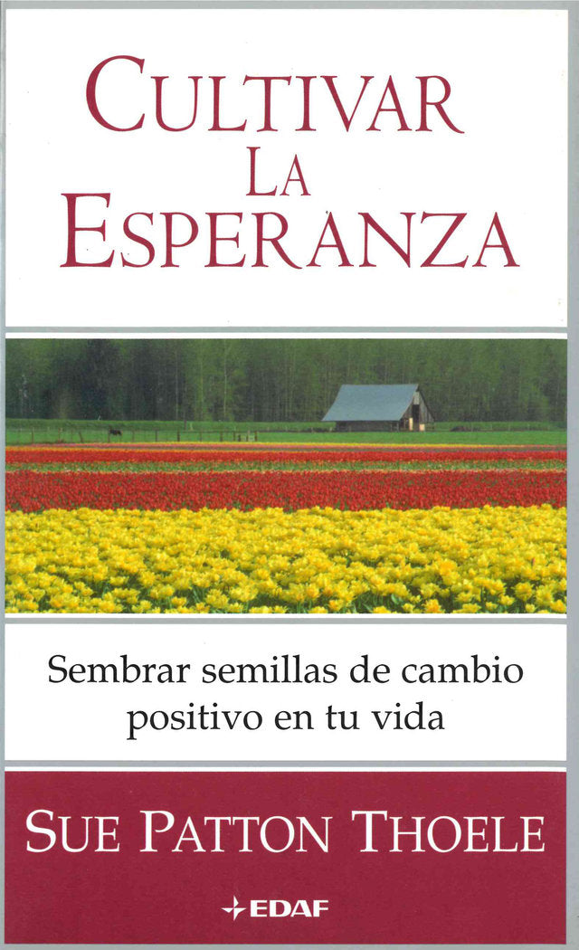 Cultivar la esperanza
