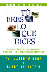 T� eres lo que dices