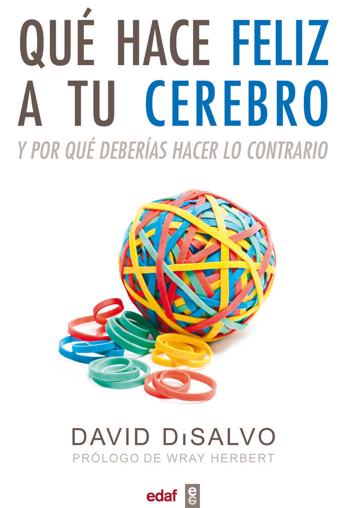 Qu� hace feliz a tu cerebro