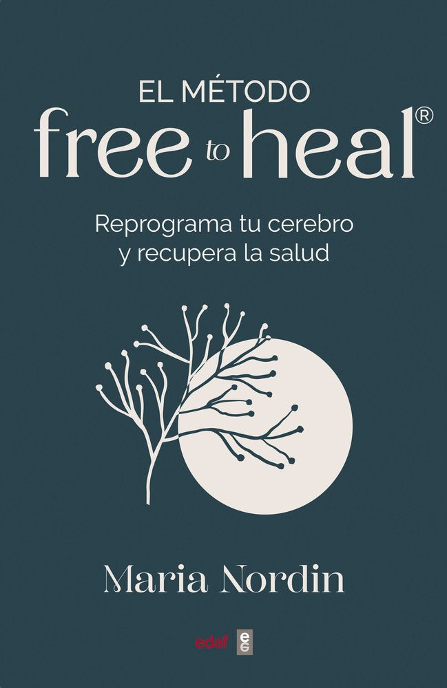 EL METODO FREE TO HEAL�