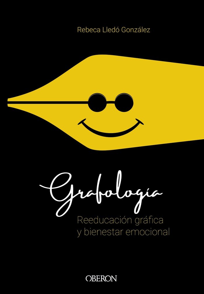 Grafolog�a. Reeducaci�n gr�fica y bienestar emocional