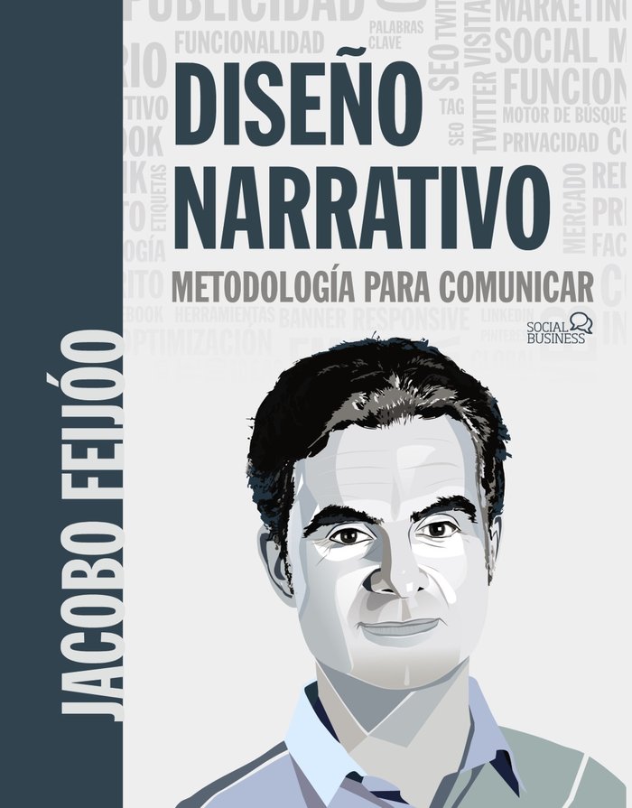 Dise�o Narrativo. Metodolog�a para comunicar