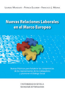 Nuevas Relaciones Laborales en el Marco Europeo