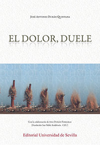 El dolor, duele