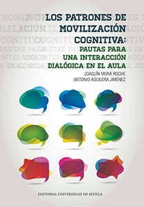 Los patrones de movilizaci�n cognitiva: Pautas para una interacci�n dial�gica en el aula