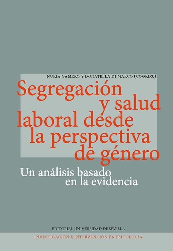 SEGREGACION Y SALUD LABORAL DESDE LA PERSPECTIVA DE GENERO