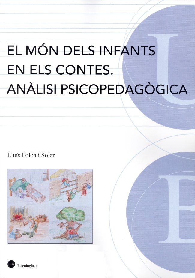 El m�n dels infants en els contes. An�lisi psicopedag�gica