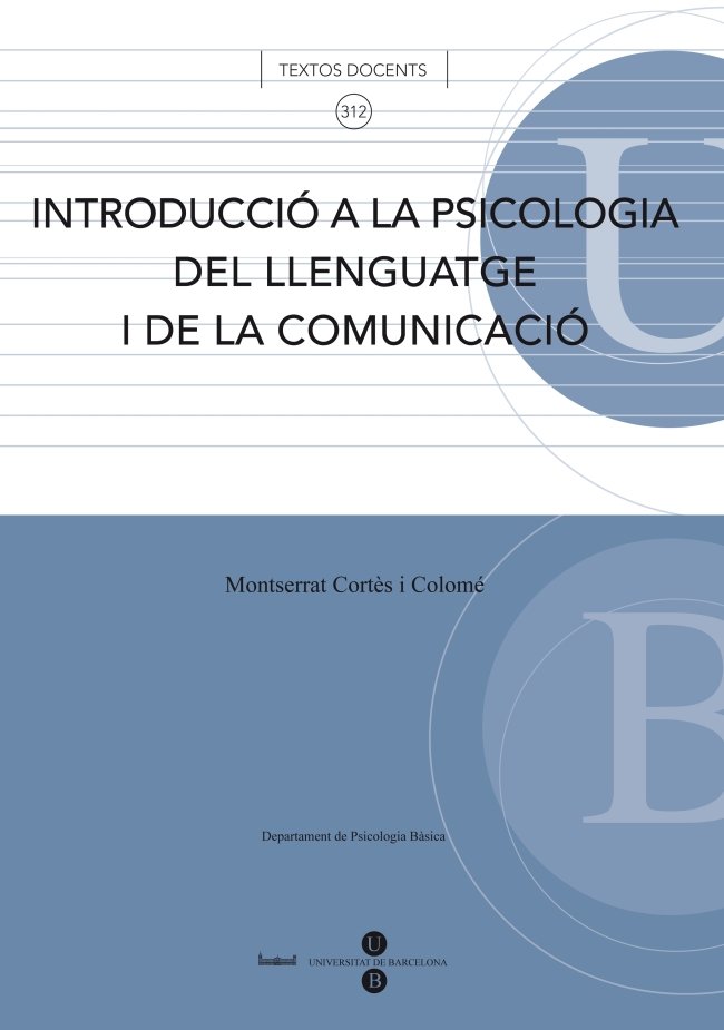 Introducci� a la psicologia del llenguatge i de la comunicaci�