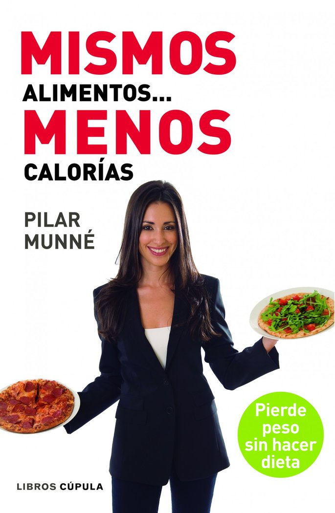 Mismos alimentos... menos calor�as