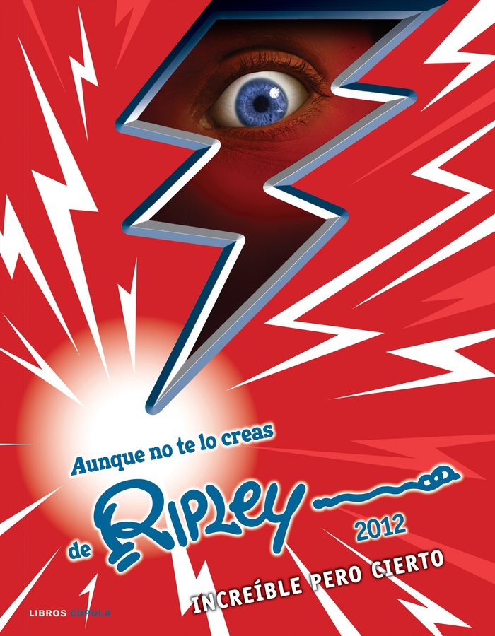 Aunque no te lo creas de Ripley 2012
