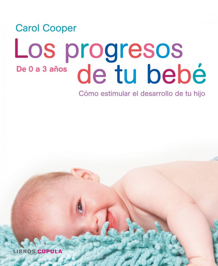 Los progresos de tu beb� + medidor