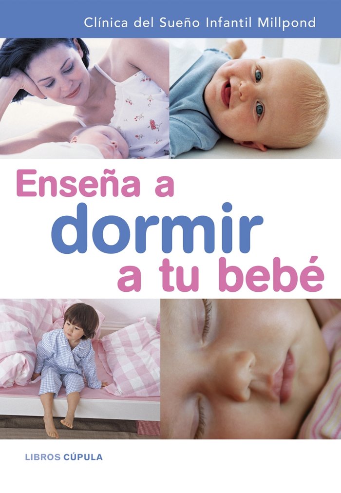 Ense�a a dormir a tu beb� + CD