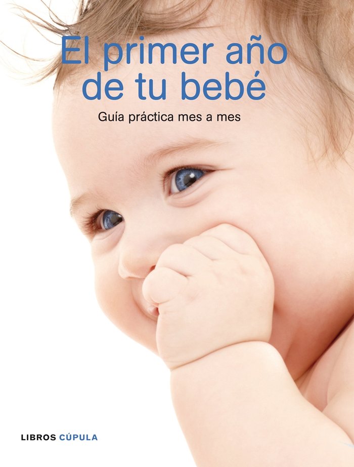El primer a�o de tu beb�