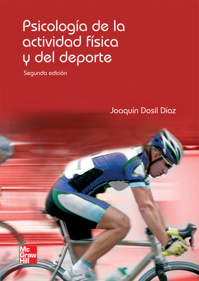 Psicolog{a de la actividad f{sica y del deporte, 2? edc.