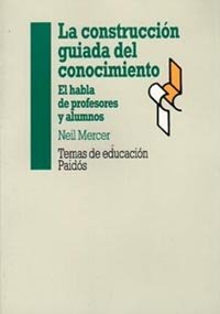 La construcci�n guiada del conocimiento