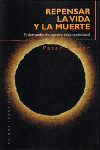 Repensar la vida y la muerte