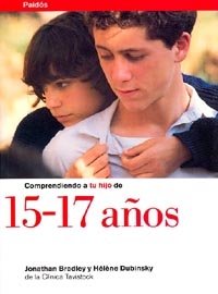 Comprendiendo a tu hijo de 15-17 a�os