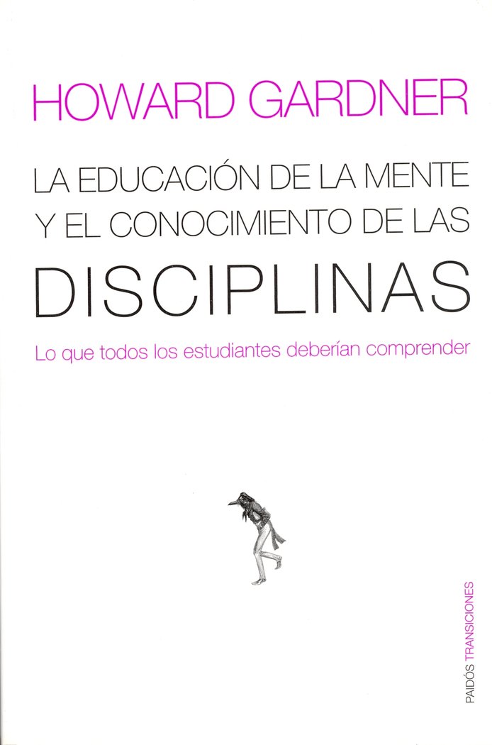 La educaci�n de la mente y el conocimiento de las disciplinas