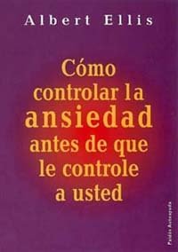 C�mo controlar la ansiedad antes de que le controle a usted