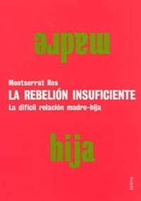 La rebeli�n insuficiente