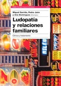 Ludopat�a y relaciones familiares