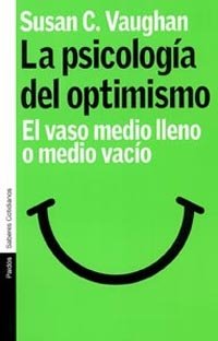 La psicolog�a del optimismo